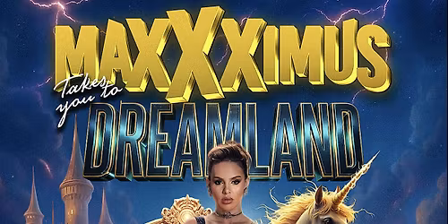 Maxxximus Dreamland Circuit Party with DJ Karol Figueiredo (Brazil) live