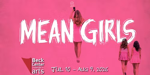 Mean Girls Musical at Beck Center