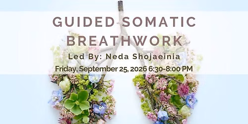 Guided Somatic Breathwork