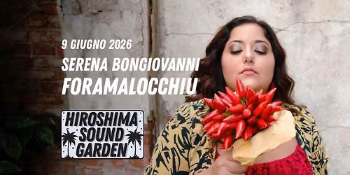 SERENA BONGIOVANNI \/ Hiroshima Sound Garden
