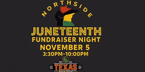 Northside Juneteenth Celebration - Fundraiser Night at Texas Roadhouse in Coon Rapids!