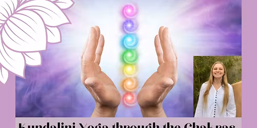 Kundalini Yoga Through the Chakras with Sydney Ryan