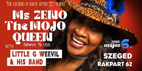 Ms ZENO THE MOJO QUEEN (USA) with LITTLE G WEEVIL & HIS BAND