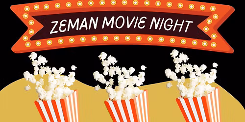 Zeman Movie Night \ud83c\udfa5