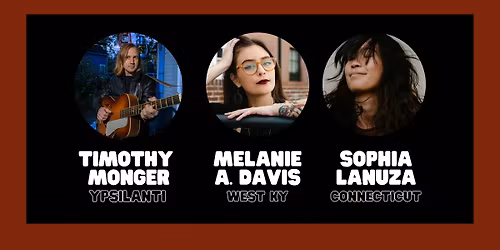 Timothy Monger, Melanie A. Davis, & Sophia Lanuza @ Ziggy's