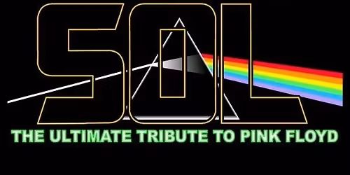 Dark Side of the Sol- Pink Floyd Tribute