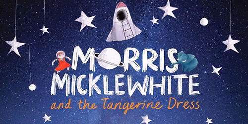 Auditions: Morris MIcklewhite and the Tangerine Dress