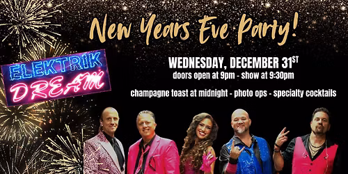 NYE Party w\/ Elektrik Dream