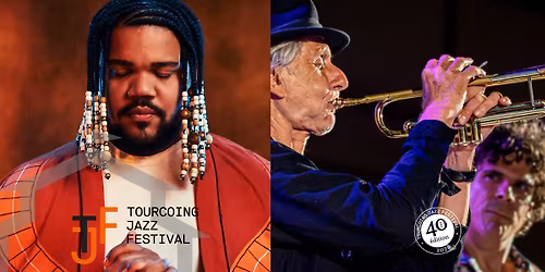 TOURCOING JAZZ FESTIVAL 2026 \u2bc1 ERIK TRUFFAZ & ANTONIO LIZANA + AMARO FREITAS TRIO