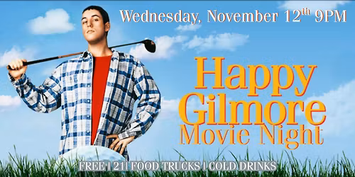 Happy Gilmore Movie Night