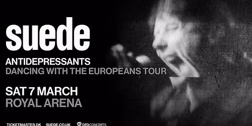 Suede - Royal Arena