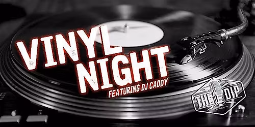Vinyl Night w\/ DJ Caddy
