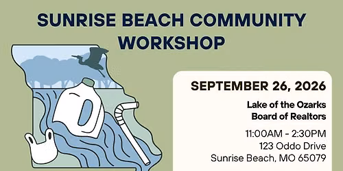 Show-Me Less Plastic Community Workshop - Sunrise Beach, MO