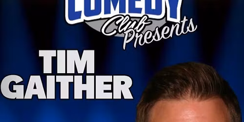 Tim Gaither at Funny Bone - Kansas City