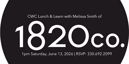 CWC Lunch & Learn with Melissa Smith, 1820co.