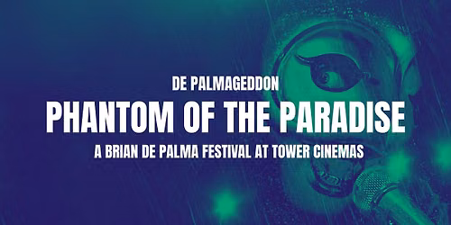 DE PALMAGEDDON: Phantom of the Paradise