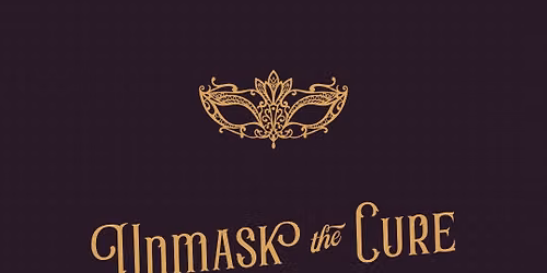 Twisted Pink, Unmask The Cure - An Evening of Intrigue