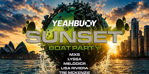 Yeah Buoy - Sunset Boat Party (27.06)