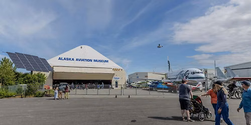 Alaska  Aviation Museum's Fly By Festival!