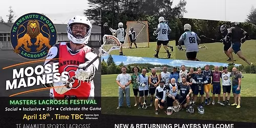 \ud83e\udd8c MOOSE MADNESS \u2013 Masters Lacrosse Festival \ud83e\udd4d