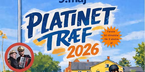 Platinet Tr\u00e6f 2026