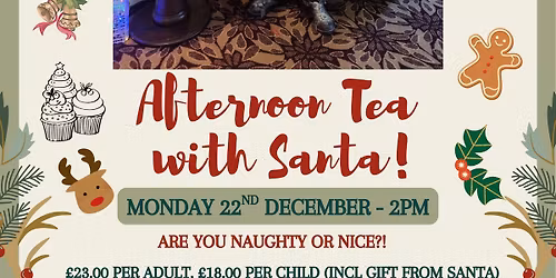 Afternoon Tea with Santa!