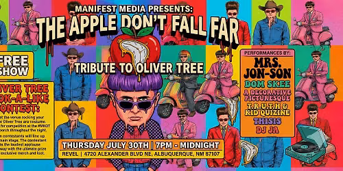 The Apple Don't Fall Far - A Tribute to Oliver Tree