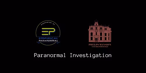 SOLD OUT-Paranormal Investigation-Halloween Night