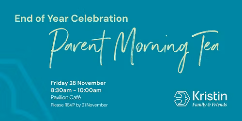 End of Year Celebration - KFF Parent Morning tea