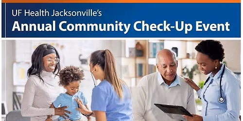 UF Health Community Check-Up Event 