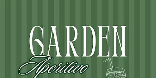 Garden Aperitivo Party