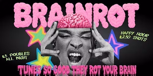 BRAINROT @ CHALK | tunes so good they rot ur brains!