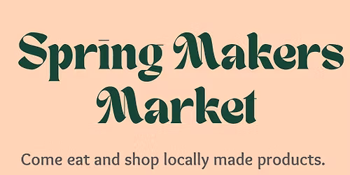 Spring Makers Market