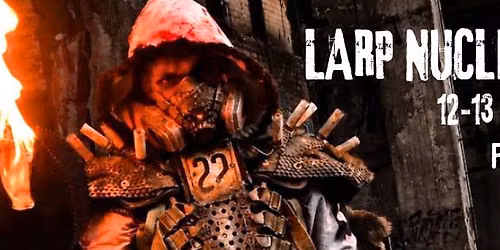 Larp Nuclear Zone