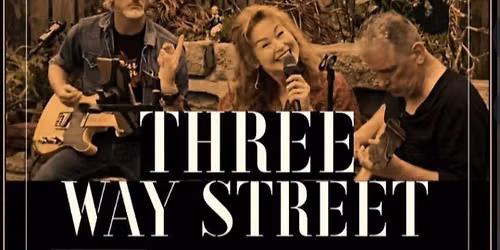 Three Way Street 