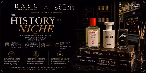 The History of Niche Perfume: BASC x Ministry of Scent Experience