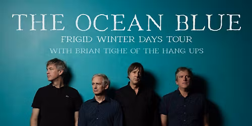 The Ocean Blue with Brian Tighe of The Hang Ups