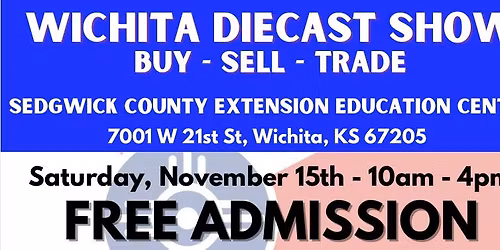 Wichita Diecast Show