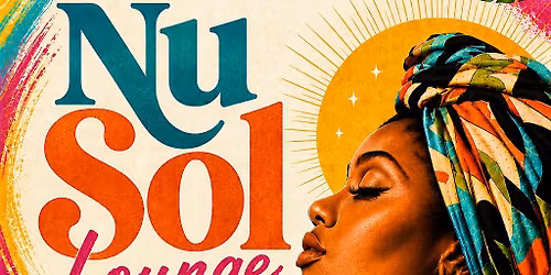 NU-SOL LOUNGE LISTENING EXPERIENCE