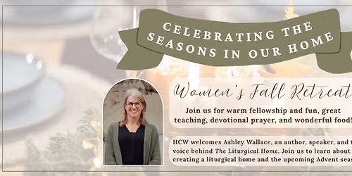 Women's Fall Retreat - Open to all women!