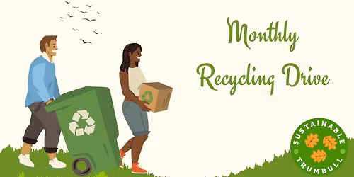Monthly Recycling Drive