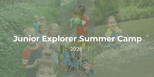 Junior Explore Summer Camp June and July