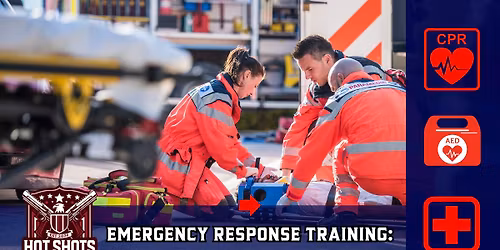 Emergency Response Training: CPR, Stop the Bleed & AED