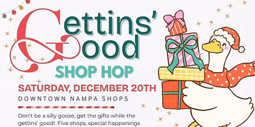 Don't be a Silly Goose..Get the Gifts While the Gettins Good Shop Hop