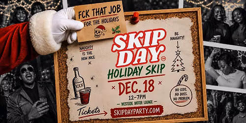 SKIP DAY ATLANTA: HOLIDAY SKIP 12.18.26