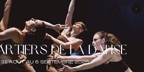Les Quartiers de la danse - Festival