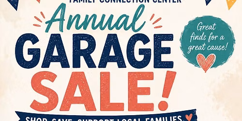 Family Connection's 2nd Annual Community Garage Sale