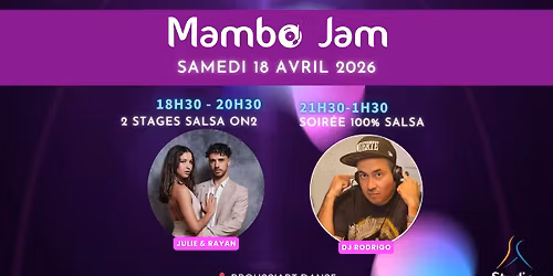Mambo Jam (Avril) - 2h de Stages Salsa + Soir\u00e9ee 100% Salsa