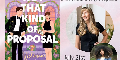 Author Event! Victoria Lavine's Not That Kind of Proposal