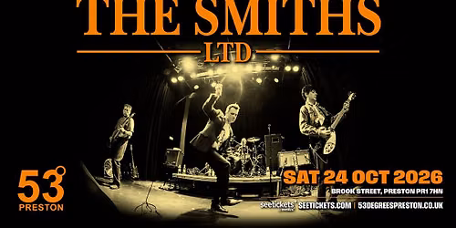 The Smiths Ltd \u250253 Degrees Preston